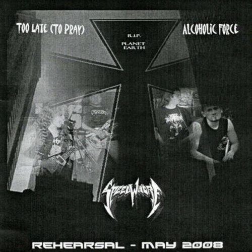 Speed Whore : Rehearsal - May 2008